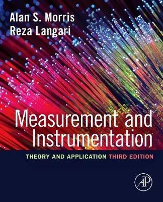 Measurement and Instrumentation: Theory and Application - Alan S. Morris,Reza Langari - cover