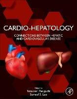 Cardio-Hepatology: Connections Between Hepatic and Cardiovascular Disease - cover