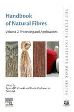 Handbook of Natural Fibres: Volume 2: Processing and Applications