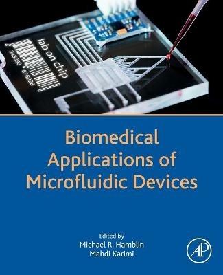 Biomedical Applications of Microfluidic Devices - cover