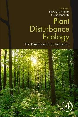 Plant Disturbance Ecology: The Process and the Response - cover