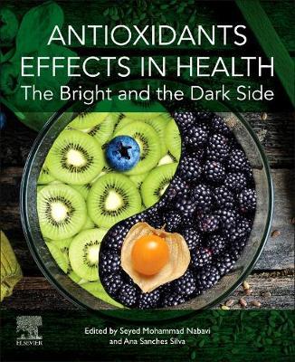 Antioxidants Effects in Health: The Bright and the Dark Side - cover