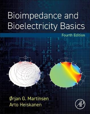 Bioimpedance and Bioelectricity Basics - Orjan G. Martinsen,Arto Heiskanen - cover
