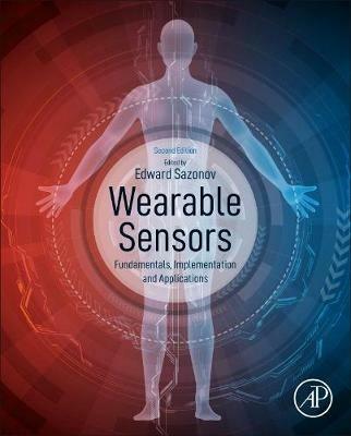 Wearable Sensors: Fundamentals, Implementation and Applications - cover