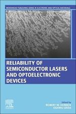 Reliability of Semiconductor Lasers and Optoelectronic Devices