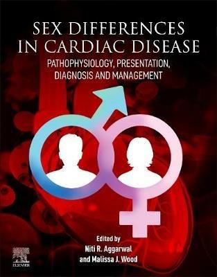 Sex differences in Cardiac Diseases: Pathophysiology, Presentation, Diagnosis and Management - cover