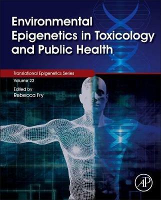 Environmental Epigenetics in Toxicology and Public Health - cover