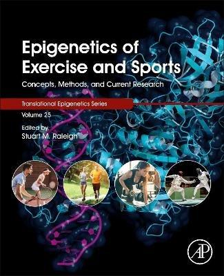 Epigenetics of Exercise and Sports: Concepts, Methods, and Current Research - cover