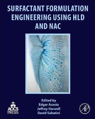 Surfactant Formulation Engineering using HLD and NAC - cover