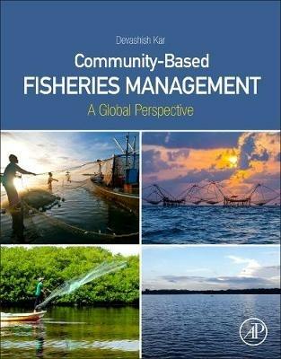 Community-Based Fisheries Management: A Global Perspective - Devashish Kar - cover