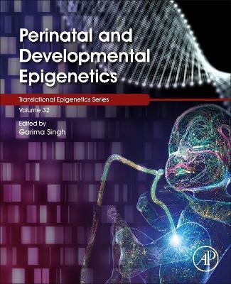 Perinatal and Developmental Epigenetics - cover
