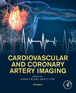 Cardiovascular and Coronary Artery Imaging: Volume 2