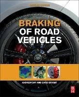 Braking of Road Vehicles - Andrew J. Day,David Bryant - cover