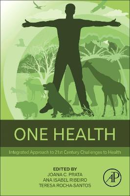 One Health: Integrated Approach to 21st Century Challenges to Health - cover