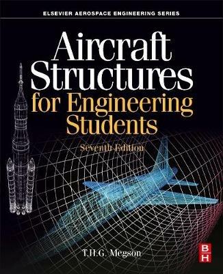 Aircraft Structures for Engineering Students - T.H.G. Megson - cover