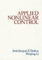 Applied Nonlinear Control - Jean-Jacques Slotine,Weiping Li - cover