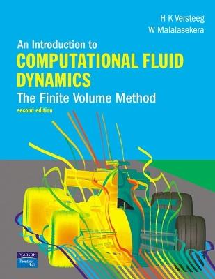 Introduction to Computational Fluid Dynamics, An: The Finite Volume Method - H. Versteeg,W. Malalasekera - cover