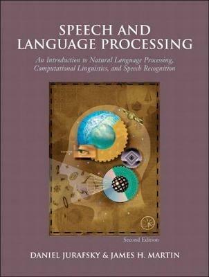 Speech and Language Processing - Daniel Jurafsky,James Martin - cover