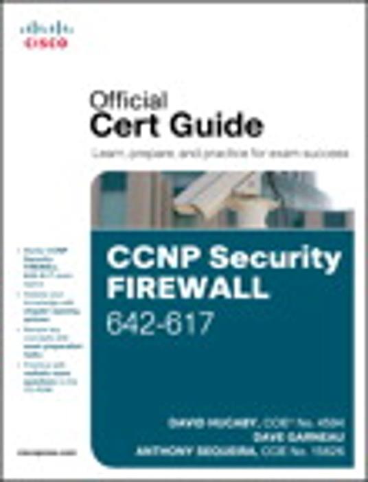 CCNP Security FIREWALL 642-617 Official Cert Guide