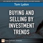 Buying and Selling by Investment Trends