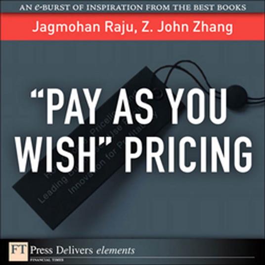 Pay As You Wish Pricing