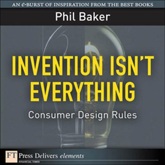 Invention Isn't Everything