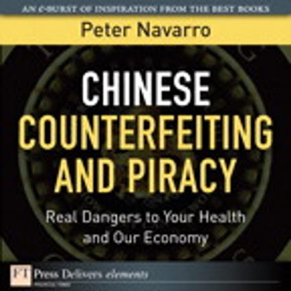 Chinese Counterfeiting and Piracy