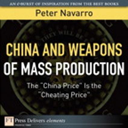 China and Weapons of Mass Production