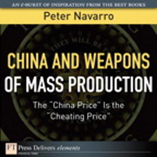 China and Weapons of Mass Production