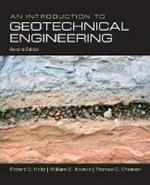 Introduction to Geotechnical Engineering, An