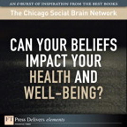 Can Your Beliefs Impact Your Health and Well-Being?