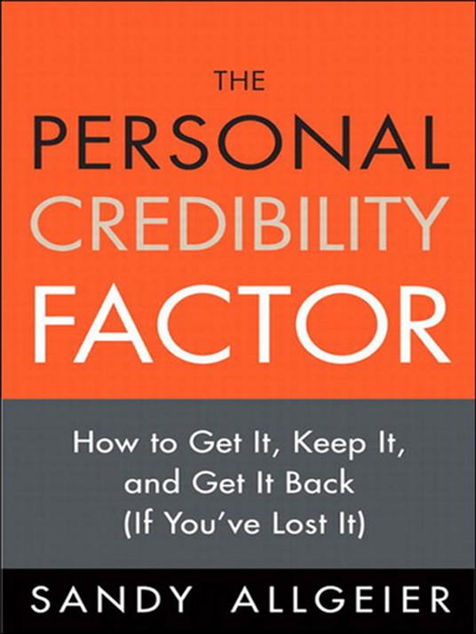 Personal Credibility Factor, The