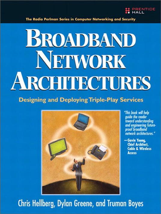 Broadband Network Architectures