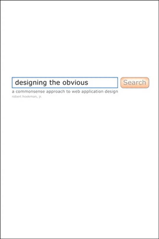 Designing the Obvious