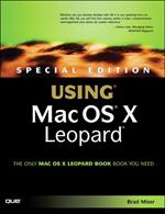 Special Edition Using Mac OS X Leopard