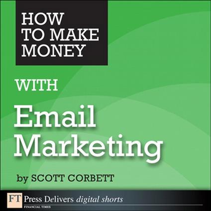 How to Make Money with Email Marketing