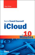 Sams Teach Yourself iCloud in 10 Minutes