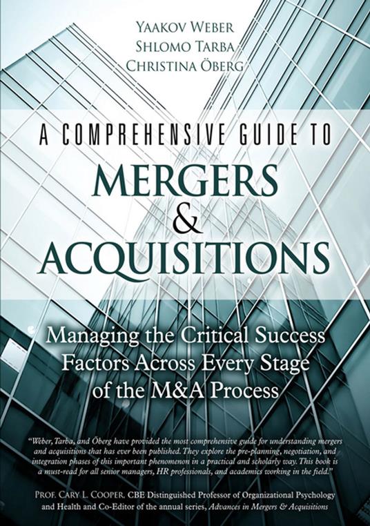 Comprehensive Guide to Mergers & Acquisitions, A