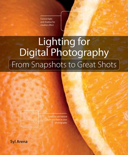 Lighting for Digital Photography