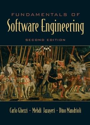 Fundamentals of Software Engineering - Carlo Ghezzi,Mehdi Jazayeri,Dino Mandrioli - cover