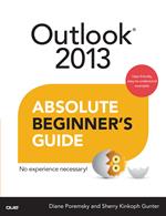 Outlook 2013 Absolute Beginner's Guide