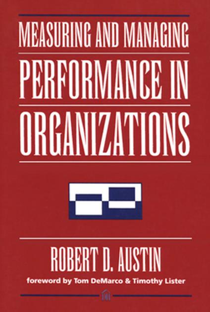 Measuring and Managing Performance in Organizations