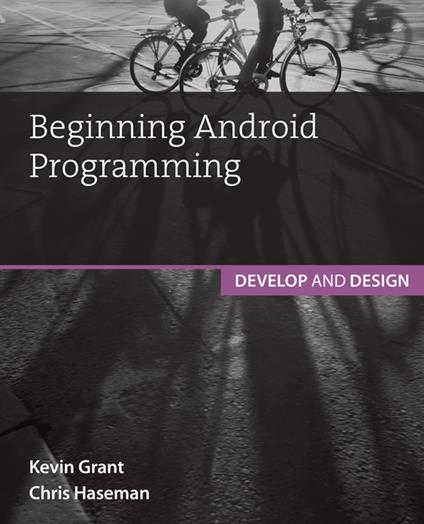 Beginning Android Programming