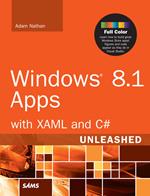 Windows 8.1 Apps with XAML and C# Unleashed