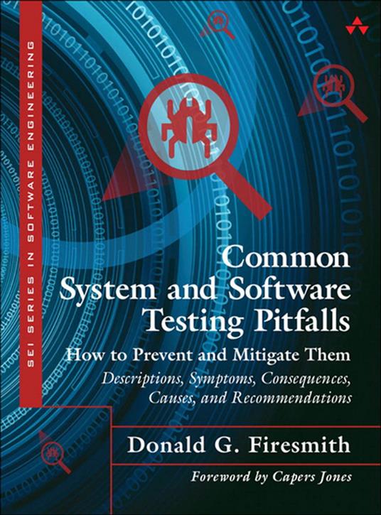 Common System and Software Testing Pitfalls