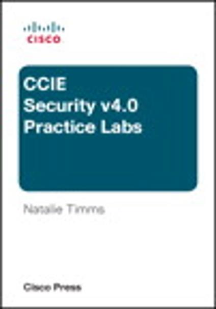 CCIE Security v4.0 Practice Labs