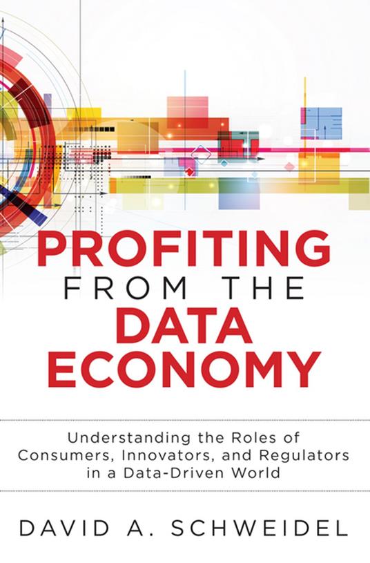 Profiting from the Data Economy