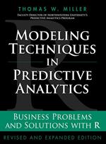 Modeling Techniques in Predictive Analytics