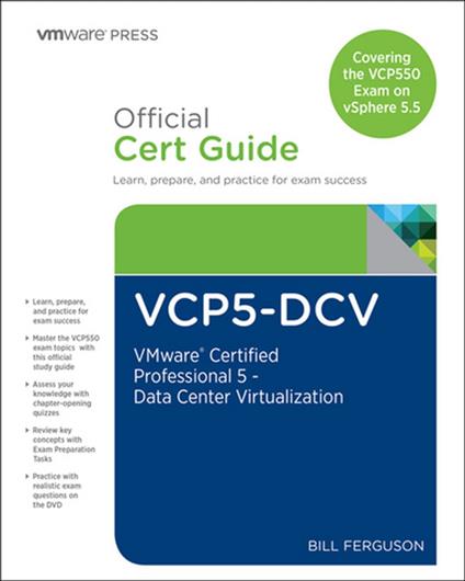 VCP5-DCV Official Certification Guide (Covering the VCP550 Exam)