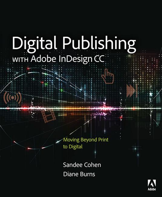 Digital Publishing with Adobe InDesign CC